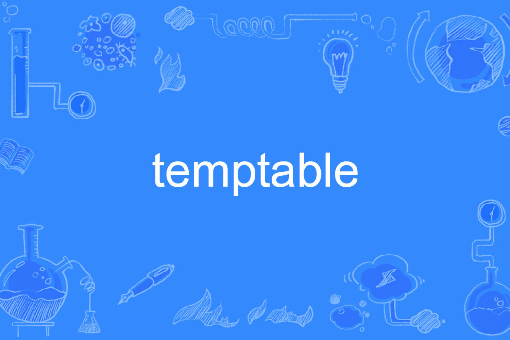 temptable