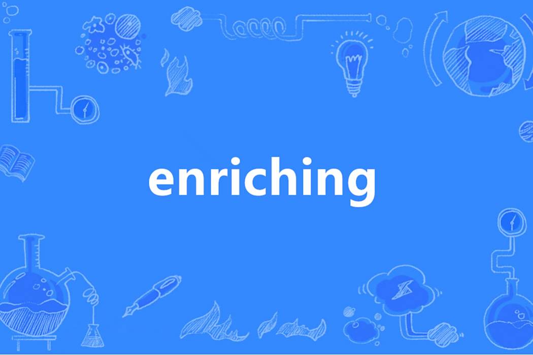 enriching enriching