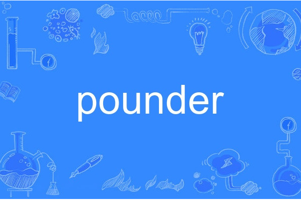 pounder pounder