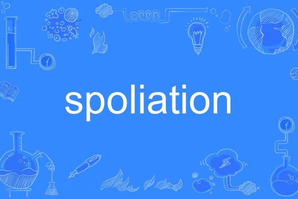 spoliation spoliation