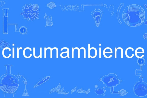 circumambience circumambience