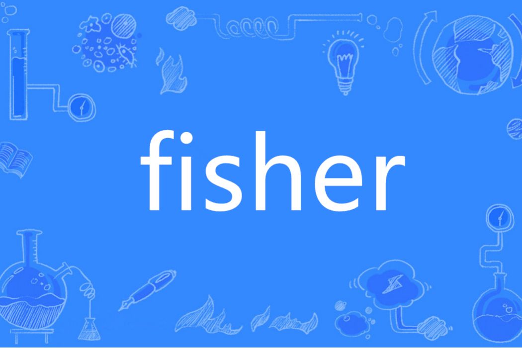 Fisher(英語單詞) Fisher(英語單詞)