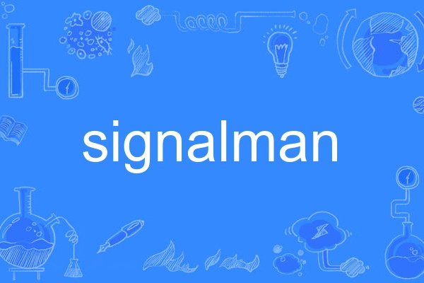 signalman signalman
