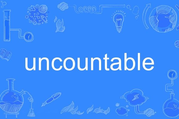 uncountable uncountable