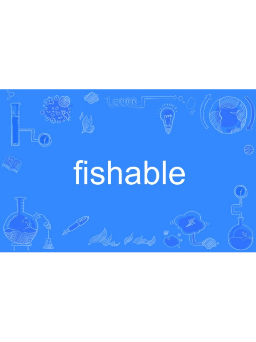 fishable fishable