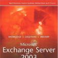 Microsoft Exchange Server 2003 Unleashed Microsoft Exchange Server 2003 Unleashed