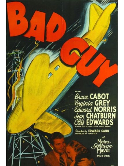 Bad Guy(美國1937年Edward L. Cahn執導的電影) Bad Guy(美國1937年Edward L. Cahn執導的電影)