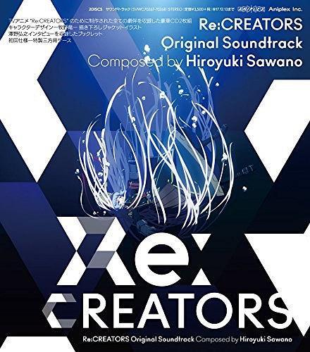 Re:CREATORS Original Soundtrack Re:CREATORS Original Soundtrack