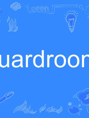 guardroom guardroom