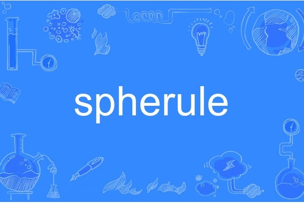 spherule spherule