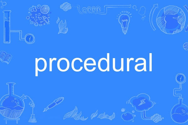 procedural procedural