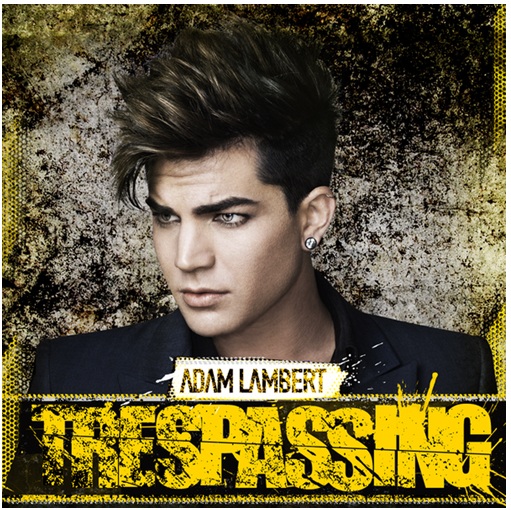Trespassing(非法入侵（Adam Lambert藝術作品）)