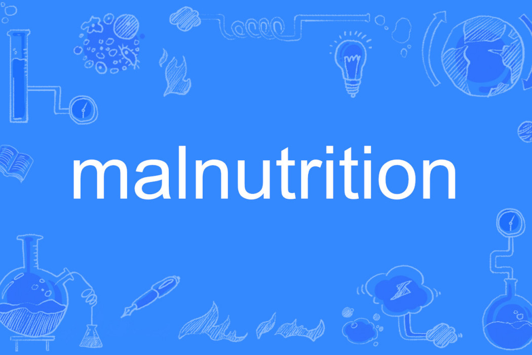malnutrition