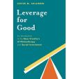 Leverage for Good Leverage for Good