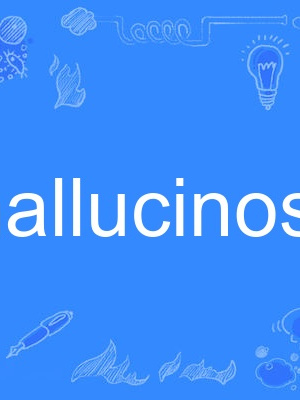 hallucinosis hallucinosis