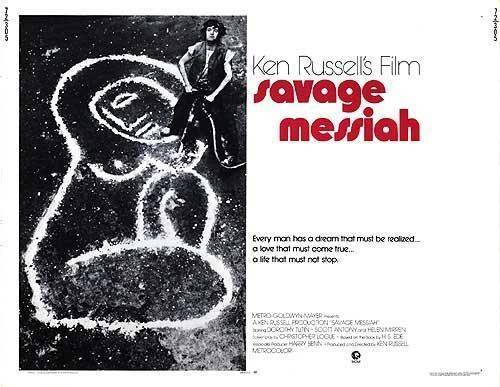 Savage Messiah Savage Messiah