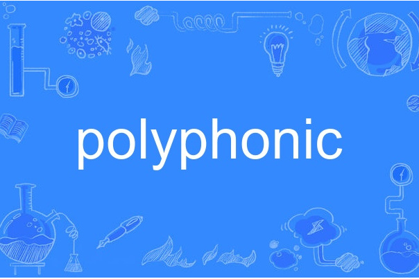 polyphonic