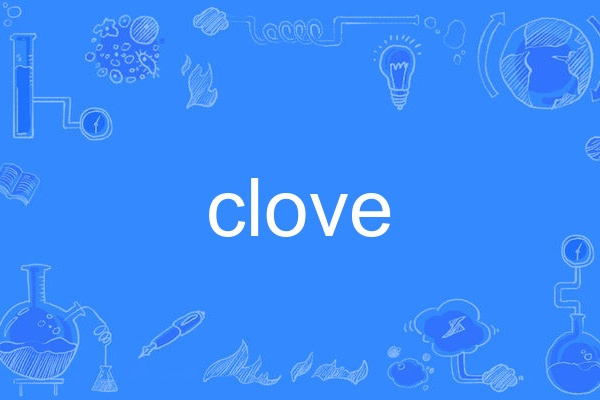 clove clove
