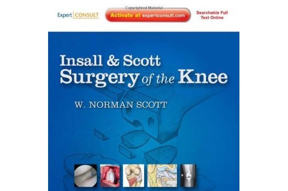 Insall & Scott Surgery Of The Knee Insall & Scott Surgery Of The Knee