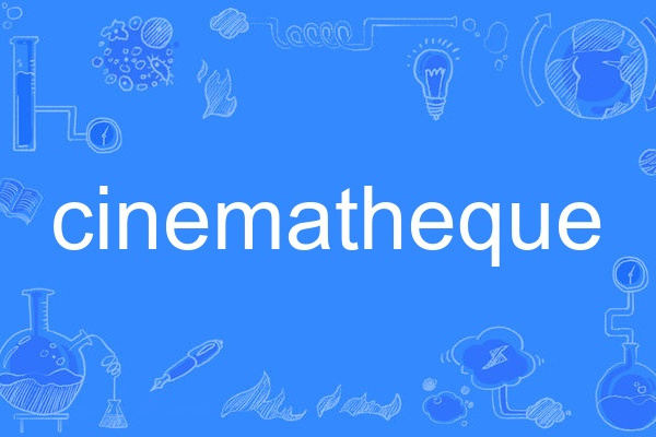 cinematheque cinematheque