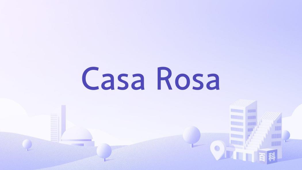 Casa Rosa Casa Rosa