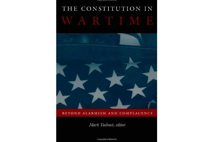 The Constitution in Wartime The Constitution in Wartime