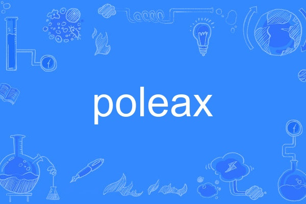 poleax poleax