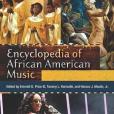 Encyclopedia of African American Music 3 Volume Set Encyclopedia of African American Music 3 Volume Set