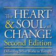 The Heart and Soul of Change The Heart and Soul of Change