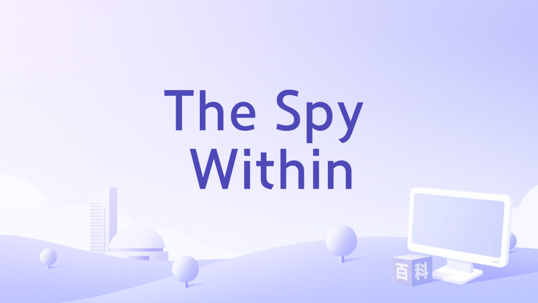 The Spy Within The Spy Within