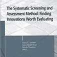 The Systematic Screening and Assessment Method Spring 2010 The Systematic Screening and Assessment Method Spring 2010
