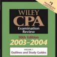 Wiley CPA Examination Review, Volume 1, Outlines and Study Guidelines, 30th Edition, 2003-2004 Wiley CPA Examination Review, Volume 1, Outlines and Study Guidelines, 30th Edition, 2003-2004