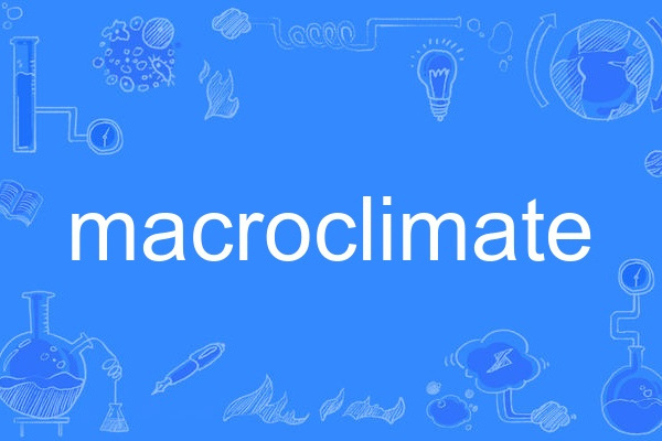 macroclimate macroclimate