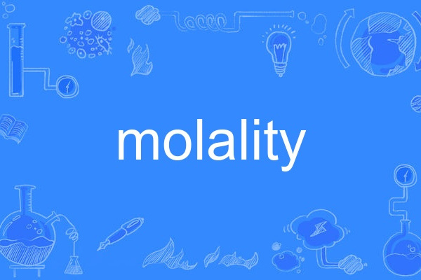 molality molality