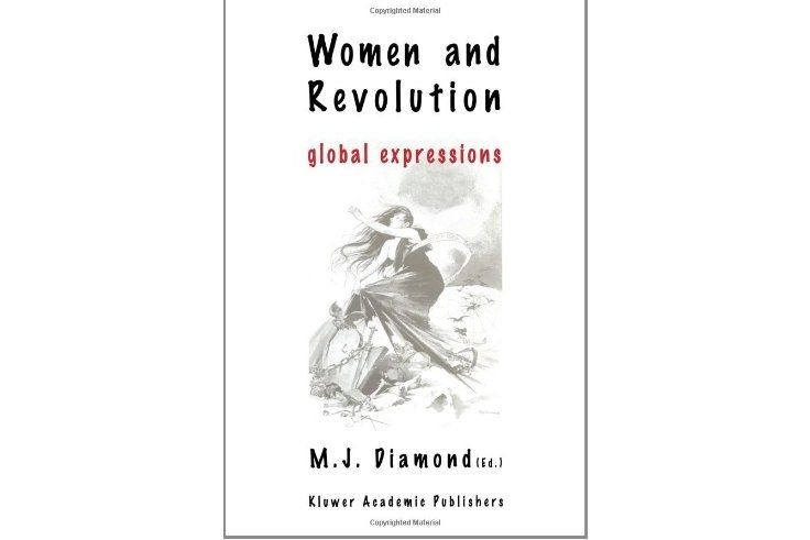 Women and Revolution Women and Revolution
