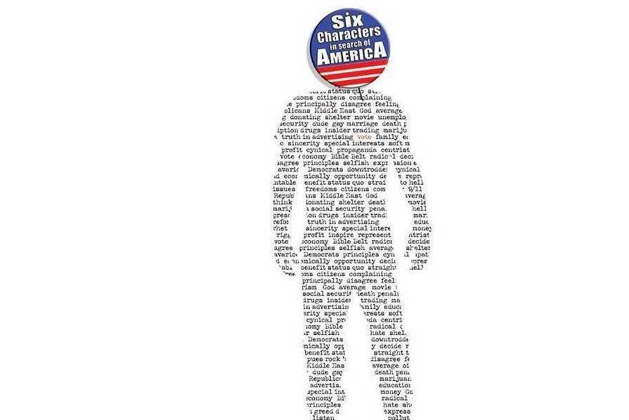 Six Characters in Search of America Six Characters in Search of America