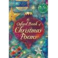 The Oxford Book of Christmas Poems The Oxford Book of Christmas Poems