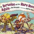 The Tortoise and the Hare Race Again(2007年Holiday House出版的圖書) The Tortoise and the Hare Race Again(2007年Holiday House出版的圖書)