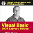 Wrox\x27s Visual Basic 2005 Express Edition Starter Kit (Programmer to Programmer) Wrox\x27s Visual Basic 2005 Express Edition Starter Kit (Programmer to Programmer)