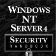 Windows Nt Server 4 Security Handbook Windows Nt Server 4 Security Handbook