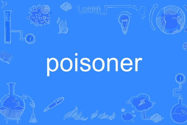 poisoner poisoner