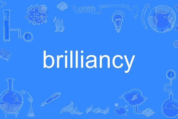 brilliancy brilliancy