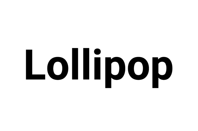Lollipop(谷歌推出的Android 5.0 系統的代號)