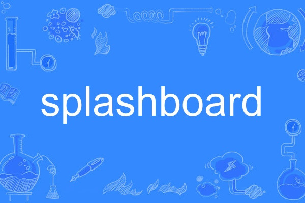 splashboard splashboard