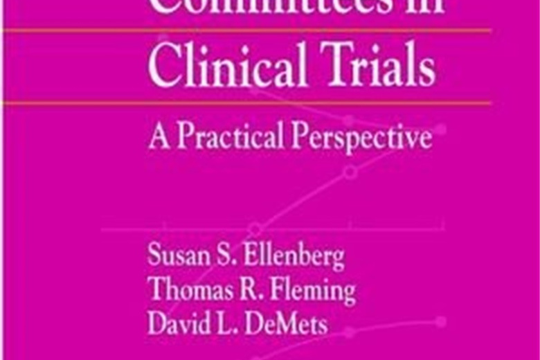 Data Monitoring Committees in Clinical Trials Data Monitoring Committees in Clinical Trials