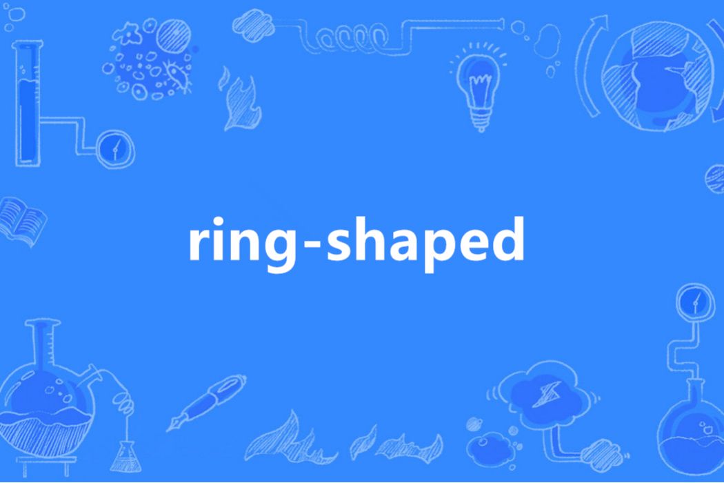 ring-shaped