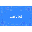 carved carved