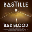 Bad Blood(獨立樂隊Bastille專輯)