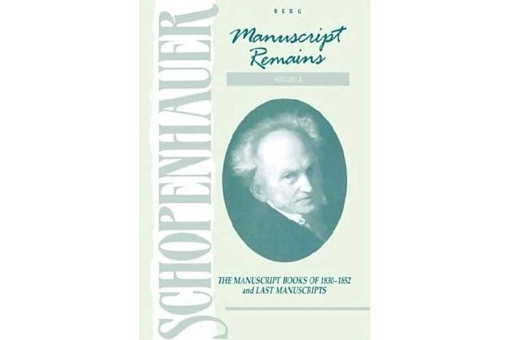 Schopenhauer: Manuscript Remains Schopenhauer: Manuscript Remains