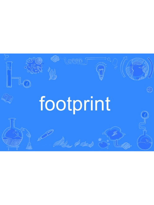 footprint(英語單詞) footprint(英語單詞)